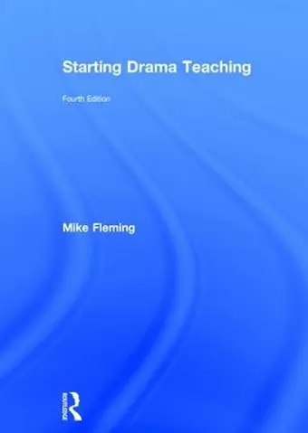 Starting Drama Teaching cover