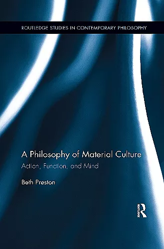 A Philosophy of Material Culture cover