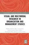 Visual and Multimodal Research in Organization and Management Studies cover