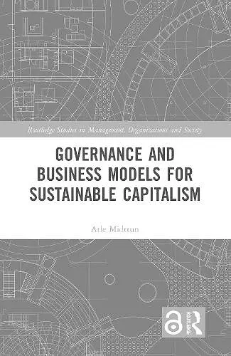 Governance and Business Models for Sustainable Capitalism cover