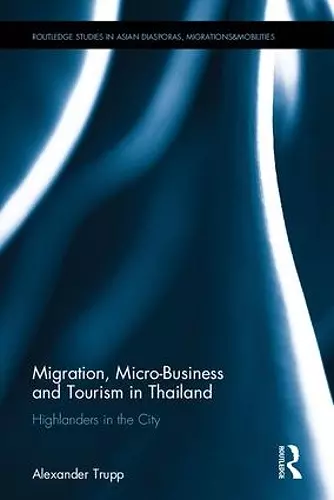 Migration, Micro-Business and Tourism in Thailand cover