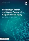 Educating Children and Young People with Acquired Brain Injury cover