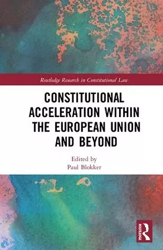 Constitutional Acceleration within the European Union and Beyond cover