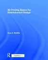 3D Printing Basics for Entertainment Design cover