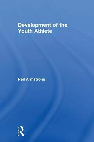 Development of the Youth Athlete cover