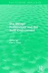 Routledge Revivals: The Design Professions and the Built Environment (1988) cover