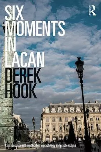 Six Moments in Lacan cover