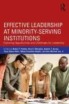 Effective Leadership at Minority-Serving Institutions cover