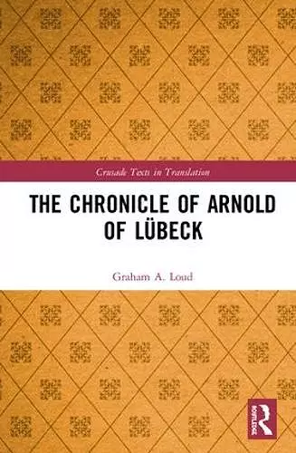 The Chronicle of Arnold of Lübeck cover