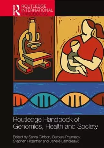 Routledge Handbook of Genomics, Health and Society cover