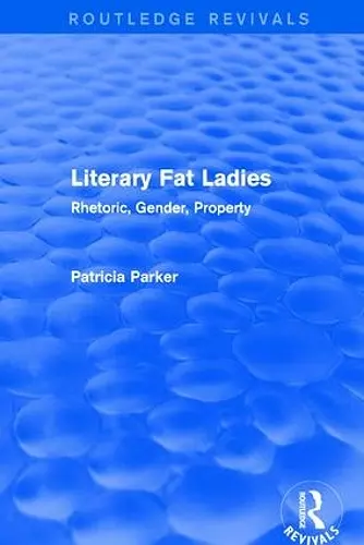 Routledge Revivals: Literary Fat Ladies (1987) cover