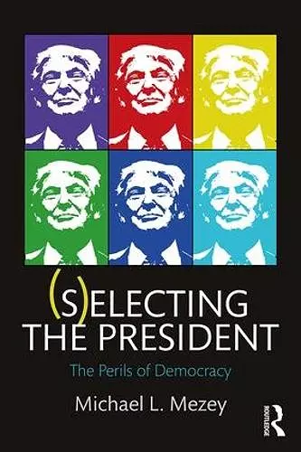 (S)electing the President cover