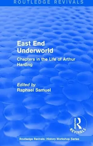 East End Underworld (1981) cover