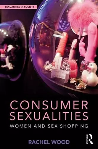 Consumer Sexualities cover