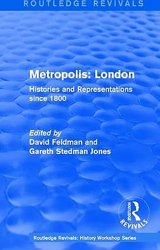 Routledge Revivals: Metropolis London (1989) cover