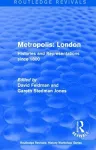 Routledge Revivals: Metropolis London (1989) cover