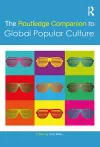 The Routledge Companion to Global Popular Culture cover