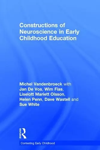 Constructions of Neuroscience in Early Childhood Education cover