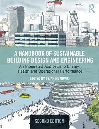 A Handbook of Sustainable Building Design and Engineering cover