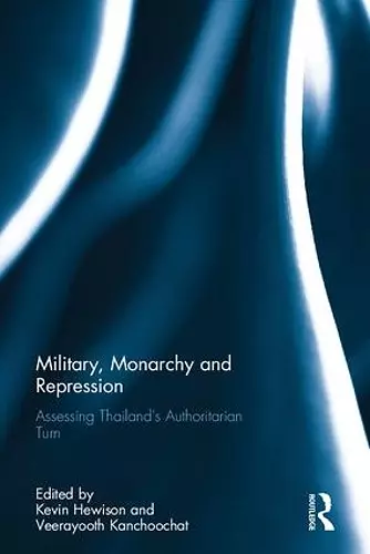 Military, Monarchy and Repression cover