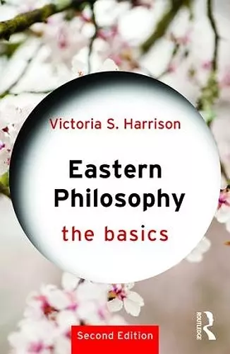 Eastern Philosophy: The Basics cover