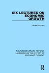 Six Lectures on Economic Growth cover