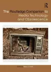 The Routledge Companion to Media Technology and Obsolescence cover