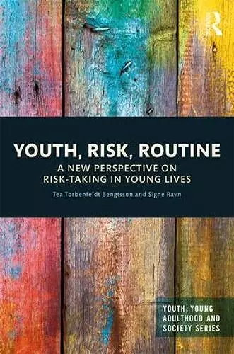 Youth, Risk, Routine cover