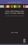 Cool Britannia and Multi-Ethnic Britain cover