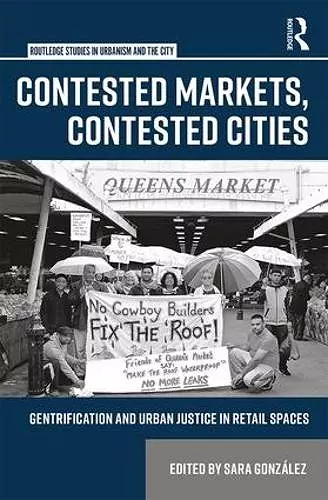 Contested Markets, Contested Cities cover