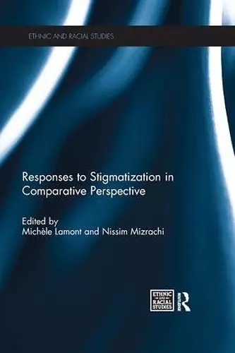 Responses to Stigmatization in Comparative Perspective cover