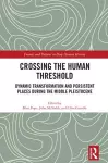 Crossing the Human Threshold cover