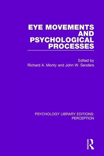 Eye Movements and Psychological Processes cover