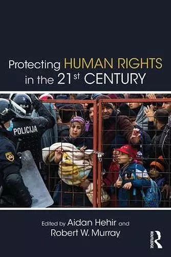 Protecting Human Rights in the 21st Century cover