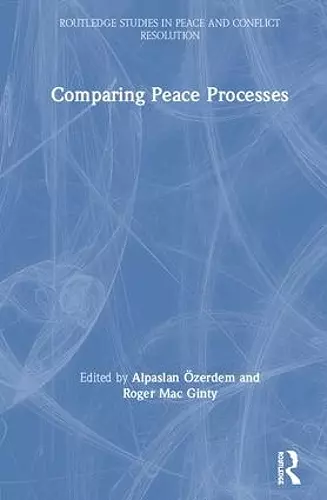 Comparing Peace Processes cover