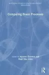 Comparing Peace Processes cover