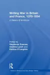 Writing War in Britain and France, 1370-1854 cover