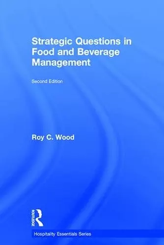 Strategic Questions in Food and Beverage Management cover