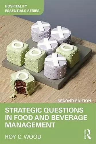 Strategic Questions in Food and Beverage Management cover