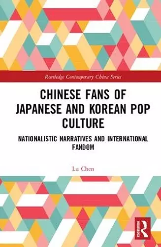 Chinese Fans of Japanese and Korean Pop Culture cover