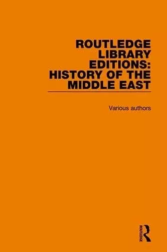 Routledge Library Editions: History of the Middle East cover