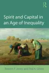 Spirit and Capital in an Age of Inequality cover