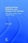 Igniting Wonder, Reflection, and Change in Our Schools cover