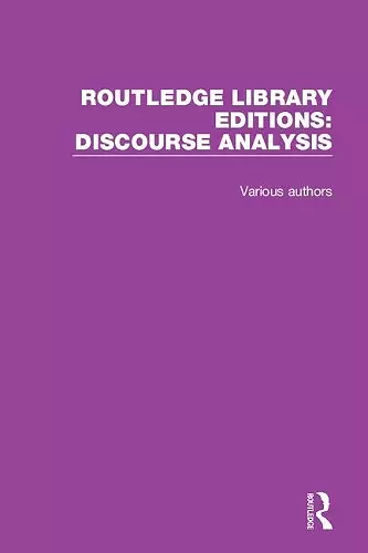 Routledge Library Editions: Discourse Analysis cover