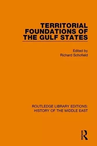 Territorial Foundations of the Gulf States cover