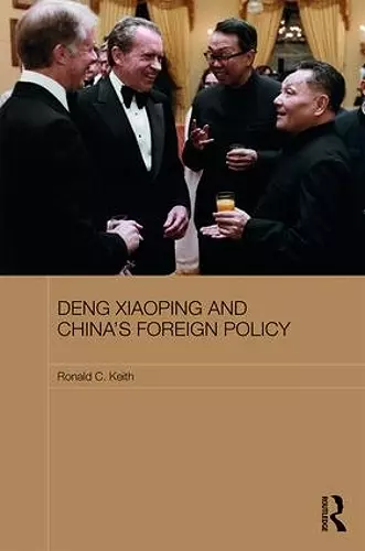 Deng Xiaoping and China's Foreign Policy cover