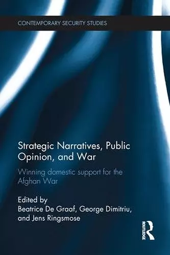 Strategic Narratives, Public Opinion and War cover