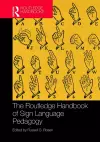 The Routledge Handbook of Sign Language Pedagogy cover