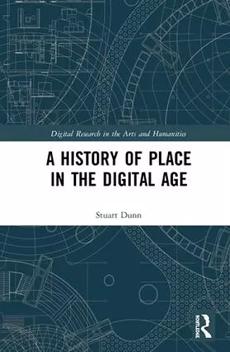 A History of Place in the Digital Age cover