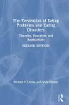 The Prevention of Eating Problems and Eating Disorders cover